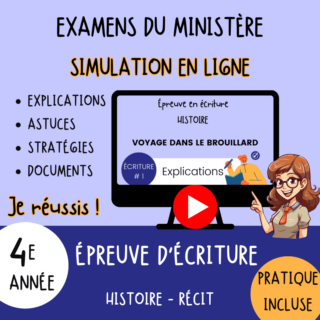 épreuve du ministère en écriture 4e année